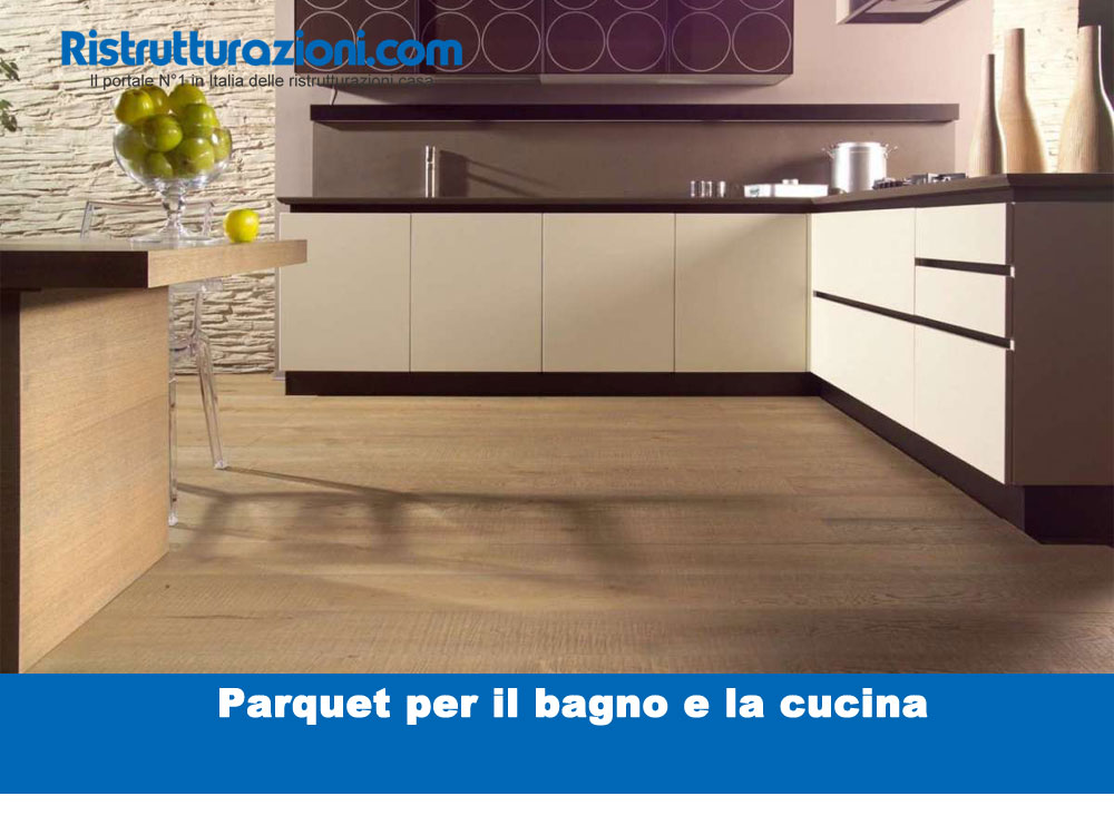 Stunning Parquet Per Cucina E Bagno Ideas - Home Interior Ideas ... Stunning Parquet Per Cucina E Bagno Ideas - Home Interior Ideas ...